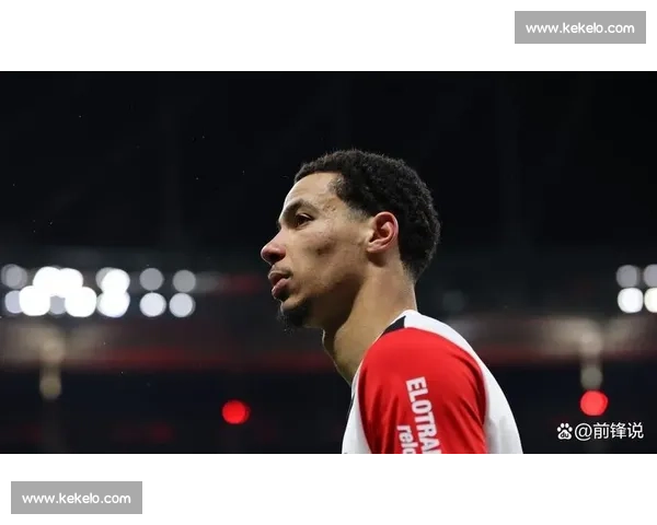 曼联 5000 万欧锁定博尼费斯:弃高价埃基蒂克,锋线补强新方向 曼联 5000 万欧锁定博尼费斯:弃高价埃基蒂克,锋线补强新方向